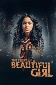 The Story of a Beautiful Girl (Tamil)