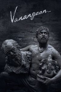 Vanangaan (Tamil)