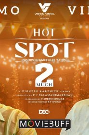 Hot Spot 2 Much (Tamil)