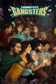 Chennai City Gangsters (Tamil)